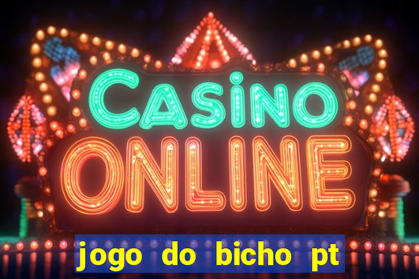 jogo do bicho pt rio 11hs hoje